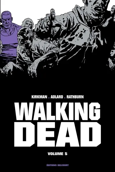 Walking dead. Vol. 5
