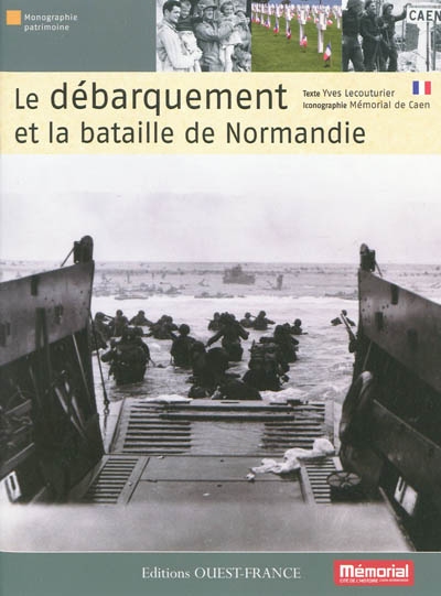 Le débarquement et la bataille de Normandie