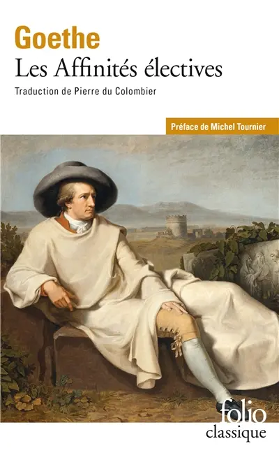 Les affinités électives