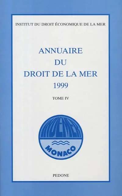 Annuaire du droit de la mer. Vol. 4. 1999
