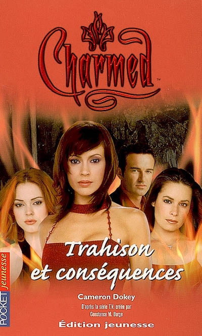 Charmed. Vol. 21. Trahison et conséquences