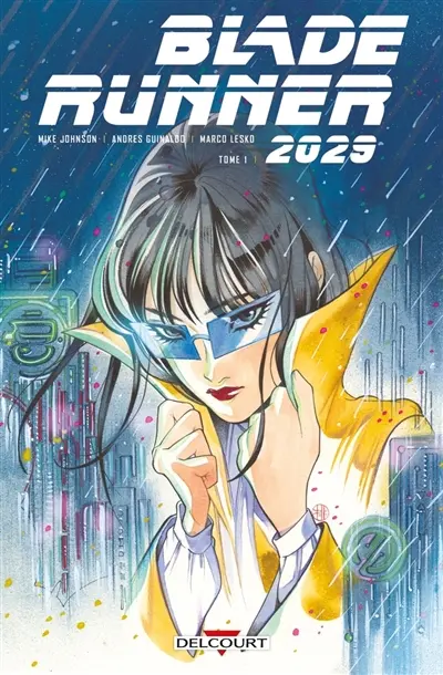 Blade runner 2029. Vol. 1. Réunion