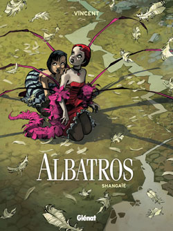 Albatros. Vol. 1. Shangaïé