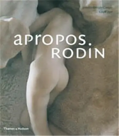 A Propos Rodin