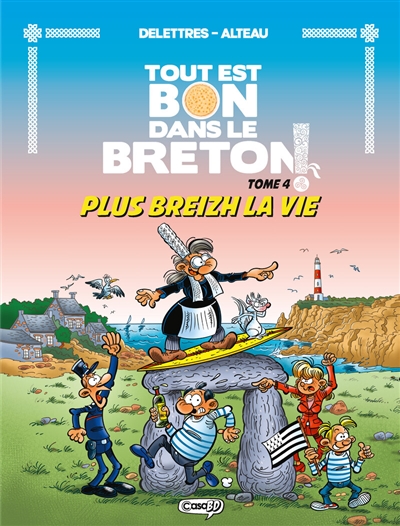 Tout est bon dans le Breton !, tome 4 : Plus breizh la vie !