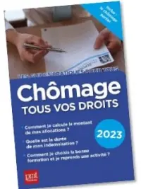 Chômage, tous vos droits : 2023