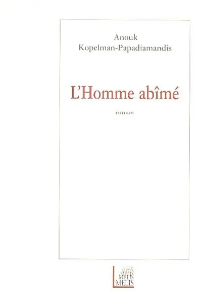 L'homme abîmé
