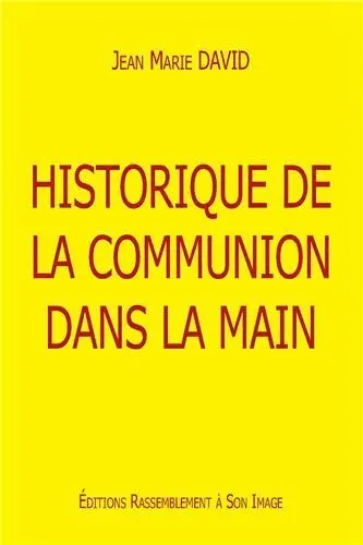 Historique de la communion dans la main
