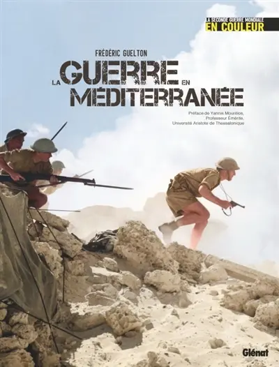 La guerre en Méditerranée
