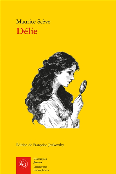 Délie : objet de plus haute...