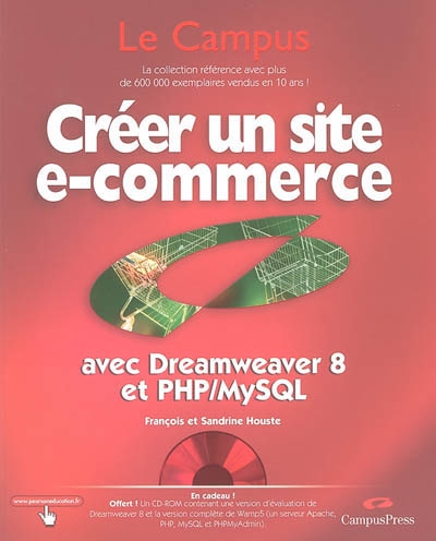 Créer un site e-commerce avec Dreamweaver 8 et PHP-MySQL