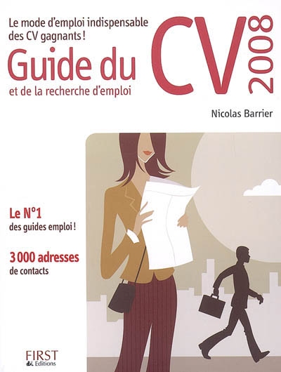 Guide du CV et de la recherche d'emploi 2008
