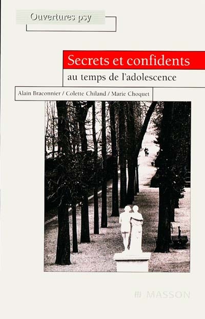 Secrets et confidents : au temps de l'adolescence
