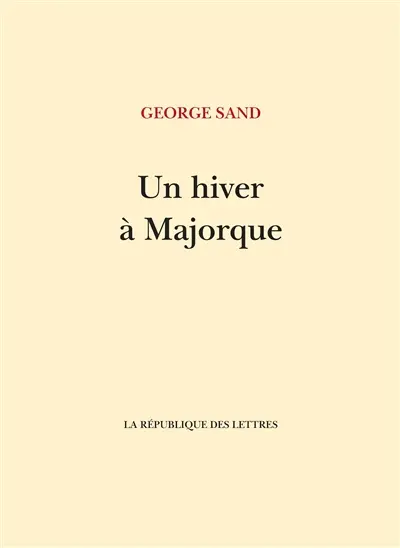 Un hiver à Majorque