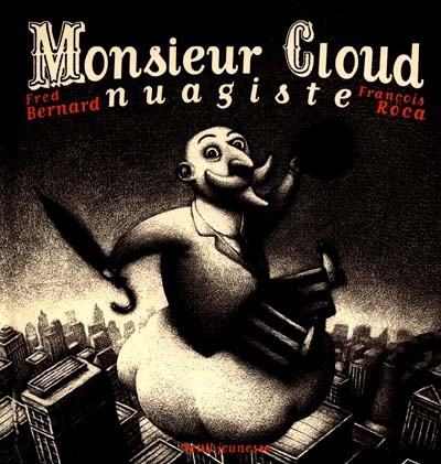 Monsieur Cloud nuagiste °