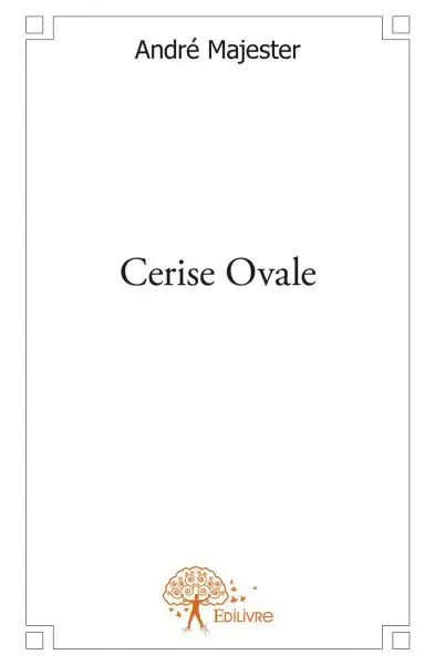 Cerise ovale