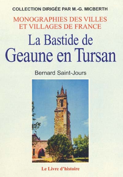 La bastide Geaune en Tursan