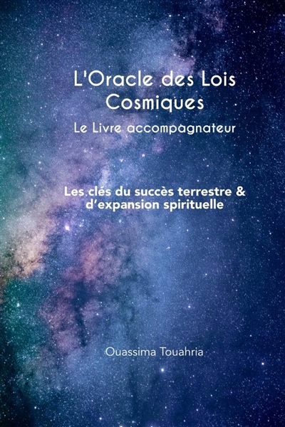 Oracle des Lois Cosmiques,...