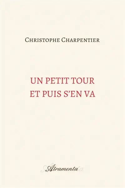 Un petit tour et puis s'en va