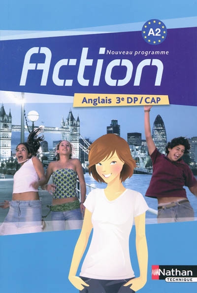 Action anglais 3e DP-CAP, A2 : nouveau programme