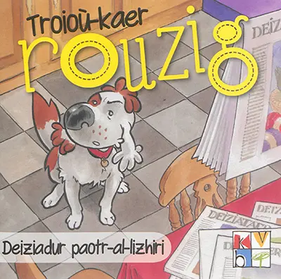 Troioù-kaer Rouzig. Vol. 2. Deiziadur paotr-al-lizhiri