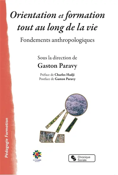 Orientation et formation tout au long de la vie : fondements anthropologiques