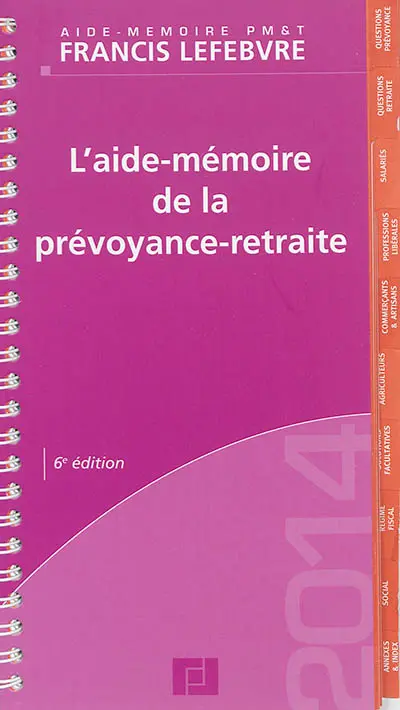 L'aide-mémoire de la prévoyance-retraite