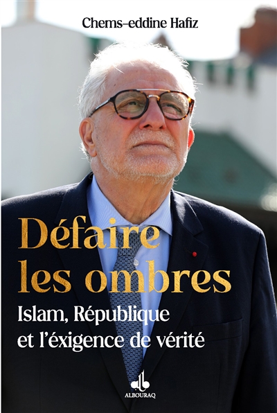 Défaire les ombres : islam, République et l'exigence de vérité