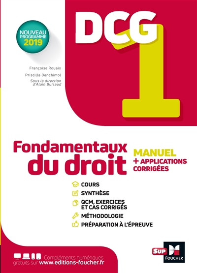 DCG 1, fondamentaux du droit : manuel + applications + corrigés : nouveaux programmes 2019