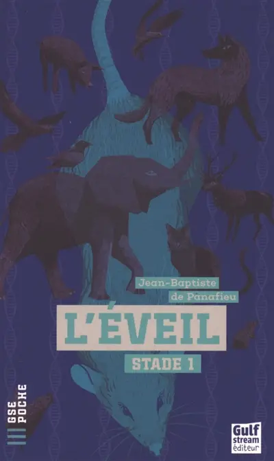L'éveil. Vol. 1. Stade 1 L'éveil. Vol. 1. Stade 1