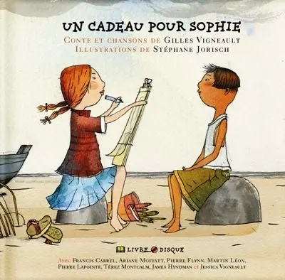 Un cadeau pour Sophie : conte et chansons