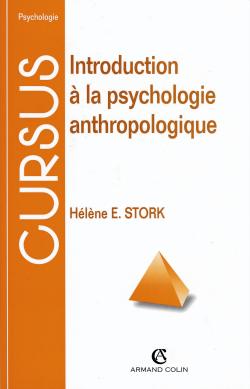 Introduction à la psychologie anthropologique : petite enfance, santé et culture