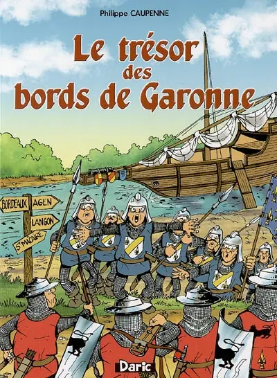 Le trésor des bords de Garonne