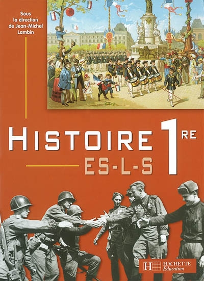 Histoire premières ES, L, S : livre de l'élève