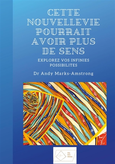 Cette nouvelle vie pourrait...
