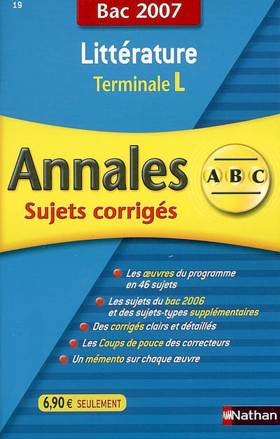 Littérature, terminale L : sujets corrigés, bac 2007