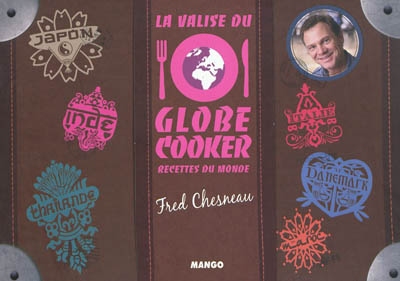 La valise du globe cooker : recettes du monde