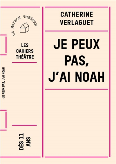 Je peux pas, j'ai Noah