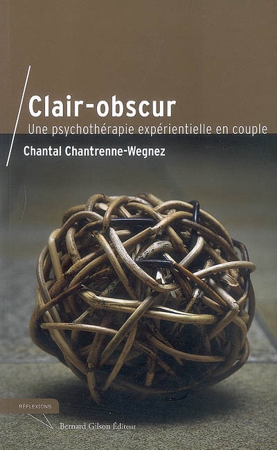Clair-obscur : une psychothérapie expérientielle en couple