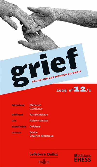 Grief : revue sur les mondes du droit, n° 12-1