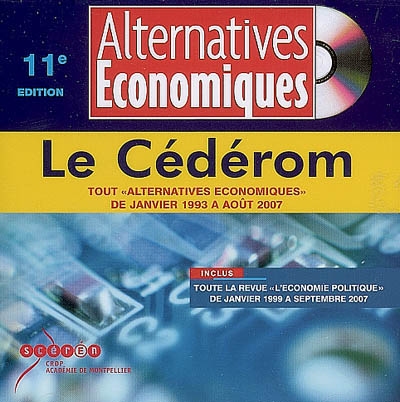 Alternatives économiques, le cédérom : tout Alternatives économiques de janvier 1993 à août 2007