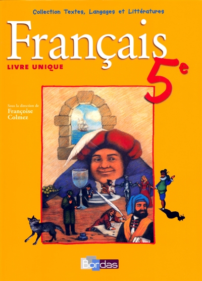 Français 5e : livre unique