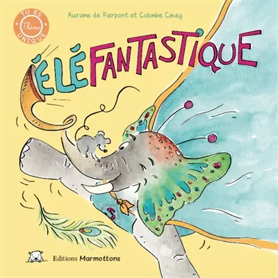 Eléfantastique