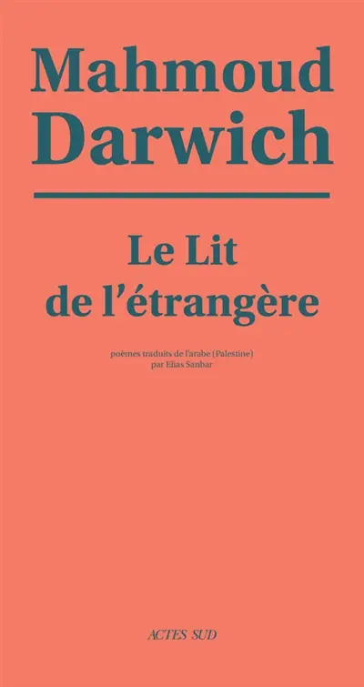 Le lit de l'étrangère : poèmes