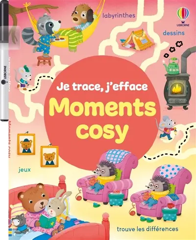 Moments cosy : Je trace, j'efface : dès 3 ans