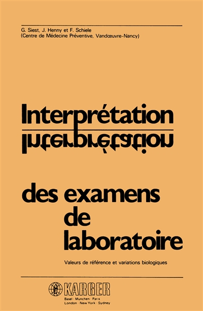 Interprétation des examens de laboratoire : Valeurs de référence et variations biologiques