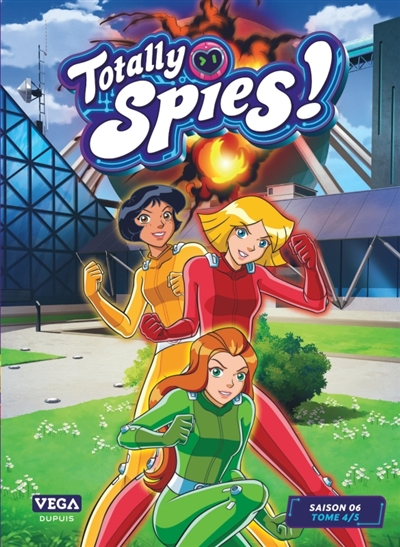 totally spies ! : saison 6. vol. 4