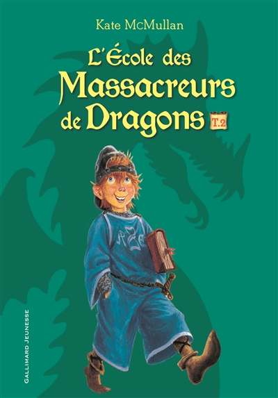 L'école des massacreurs de dragons. Vol. 2