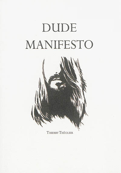 Dude manifesto