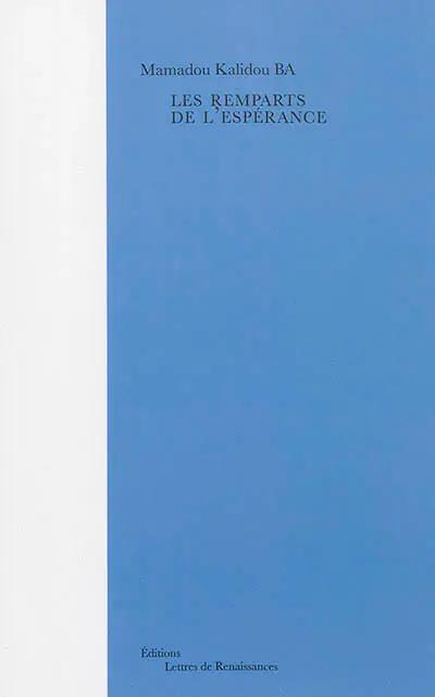 Les remparts de l'espérance